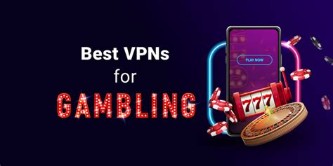 best vpn for gambling